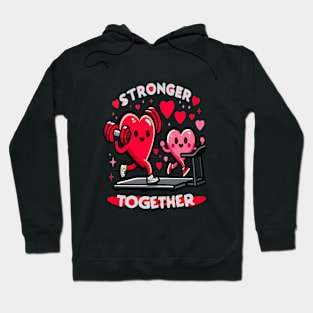 Stronger Together Valentines Day Heart Workout Fitness Gym Hoodie